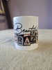 "Beautiful Crazy" Coffee cup